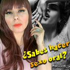 15- ¿Sabes hacer sexo oral ?