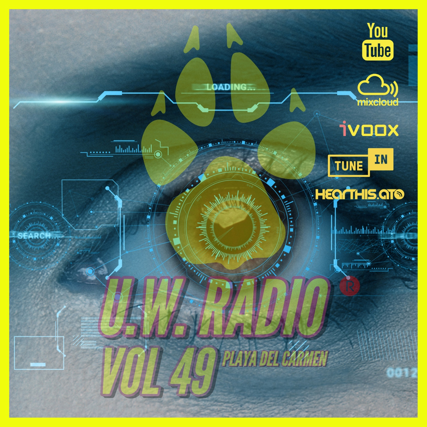 U.W.RADIO HOUSE MUSIC IN PLAYA DEL CARMEN VOL 49 episode artwork