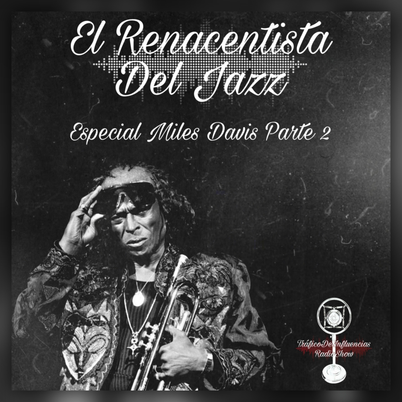 Tráfico De Influencias RadioShow