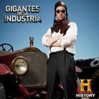 Gigantes de la Industria - Cap 8 - El Automóvil