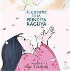 El Cuento de la Princesa Kaguya (2013) #Fantástico #Drama #Cuentos #peliculas #audesc #podcast