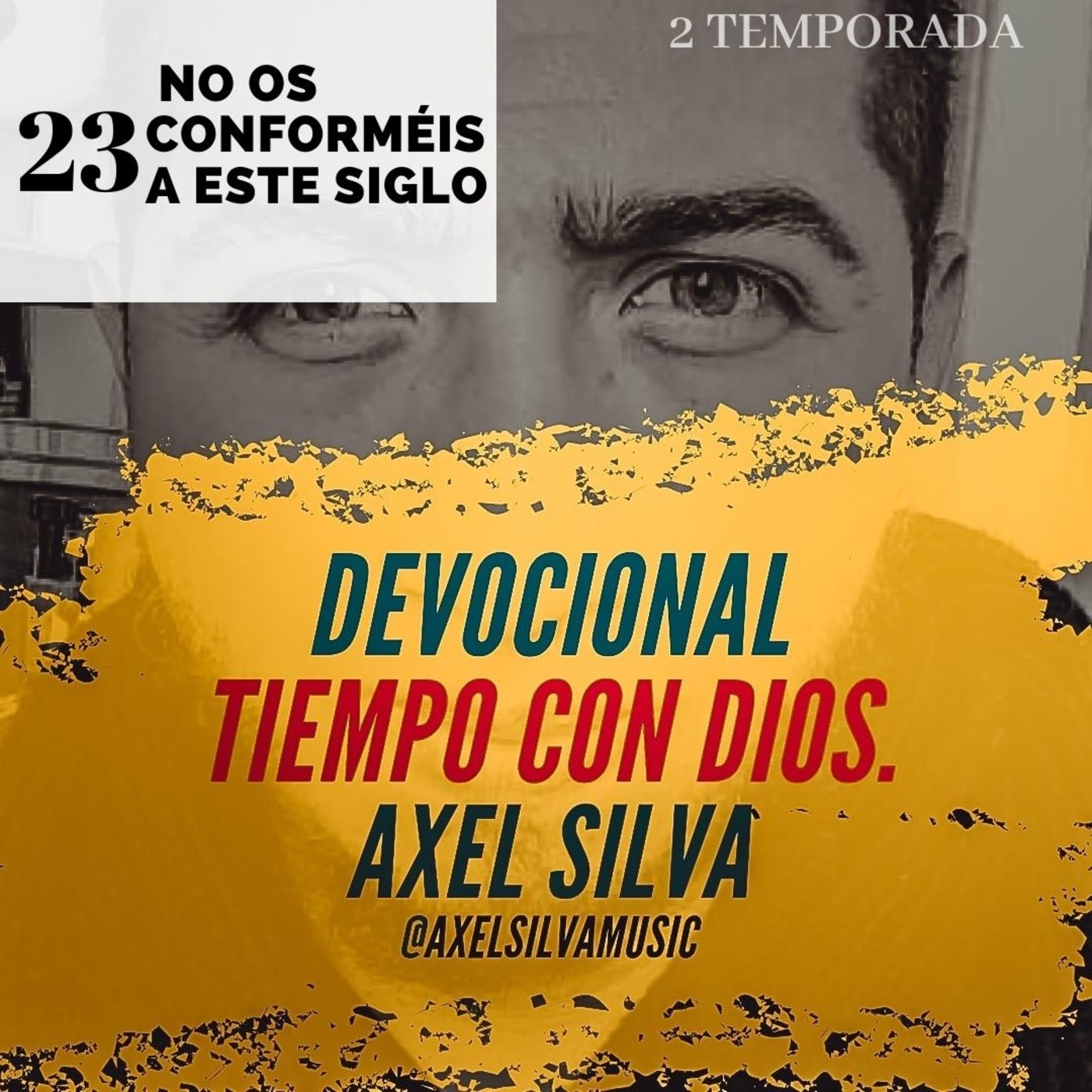 Devocional Tiempo con Dios - Axel Silva