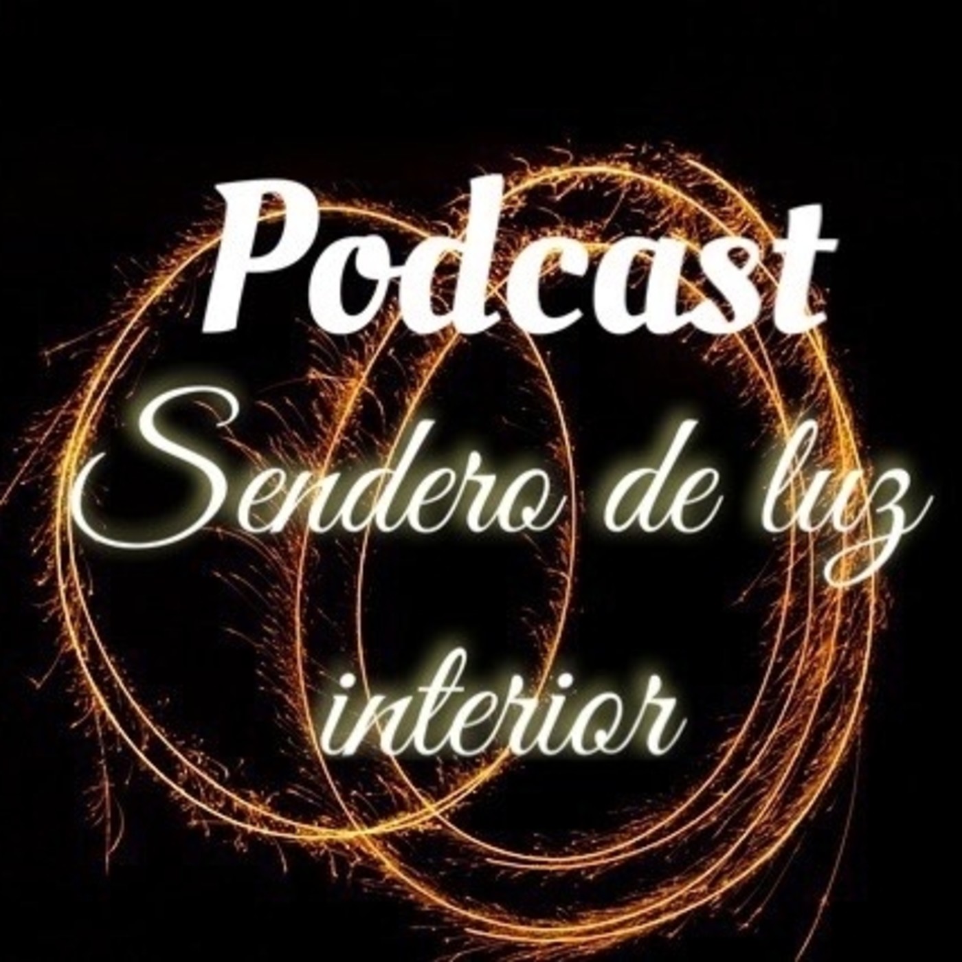 Podcast Sendero de luz interior