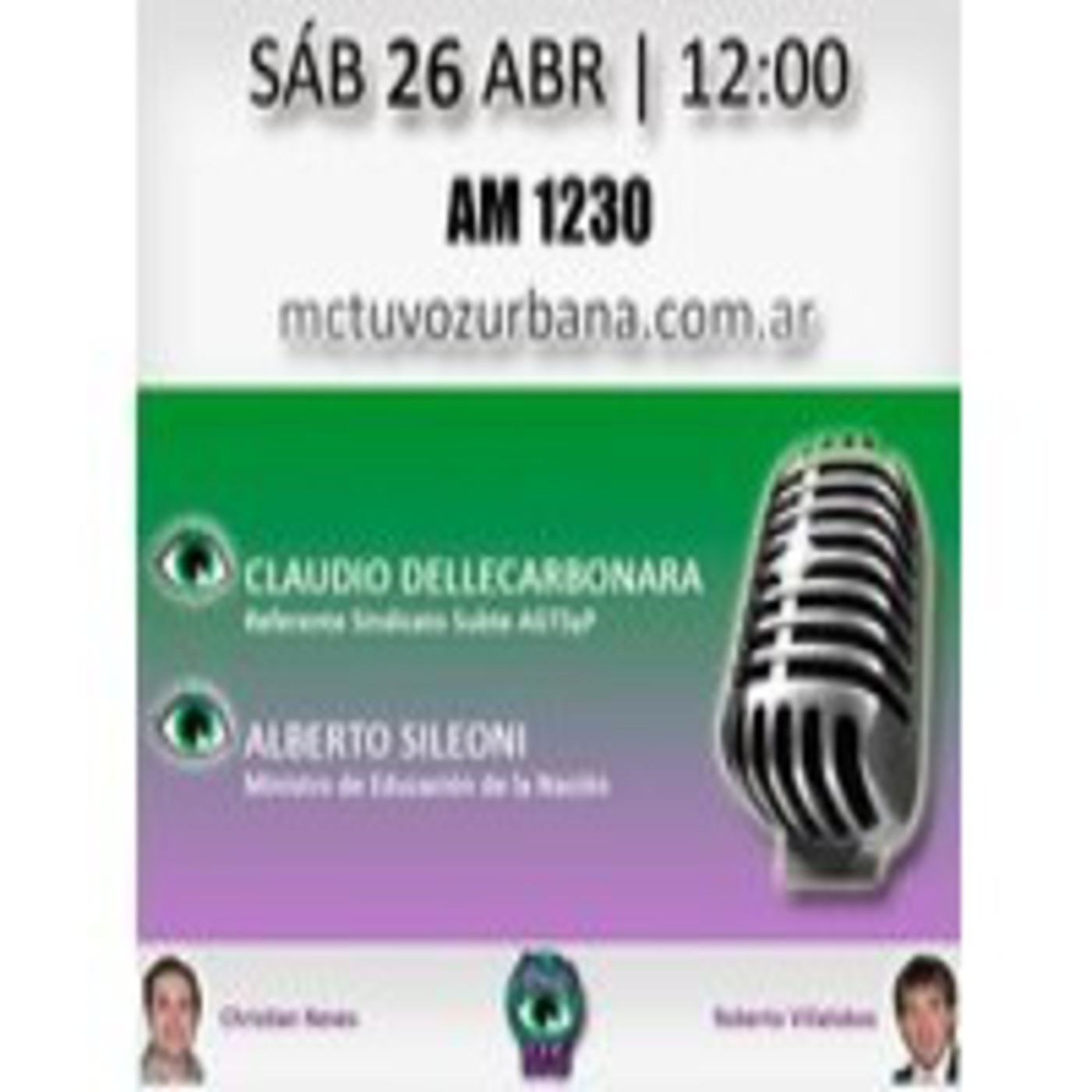 Mirada Ciudadana 26/04/14 | Roberto Villalobos Christian Neves Alberto Sileoni Claudio Dellecarbonara episode artwork