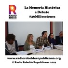 La Memoria Histórica a Debate #26MElecciones