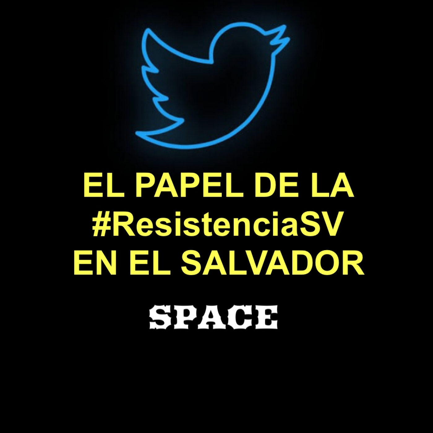 El papel de la #ResistenciaSV / SPAC·E / 24SET22 episode artwork