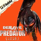 075 - DEBATE Predator (2018)