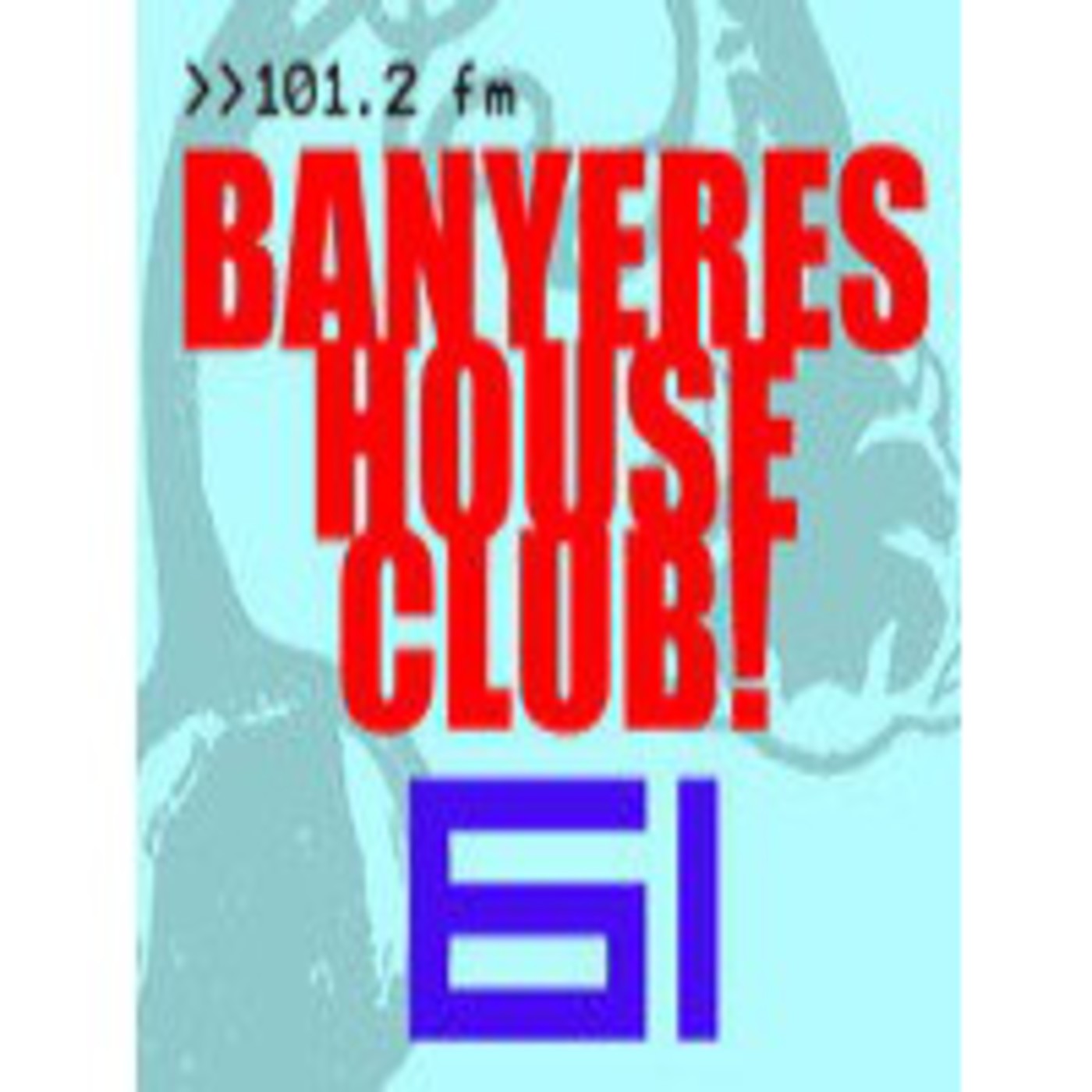 Banyeres House Club - amb Bigboss dj