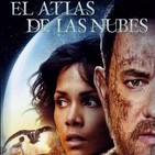El Atlas de las Nubes (2012) #CienciaFicción #Drama #Thriller #peliculas #audesc #podcast