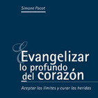 Evangelizar lo Profundo del corazón | La voluntad de Dios