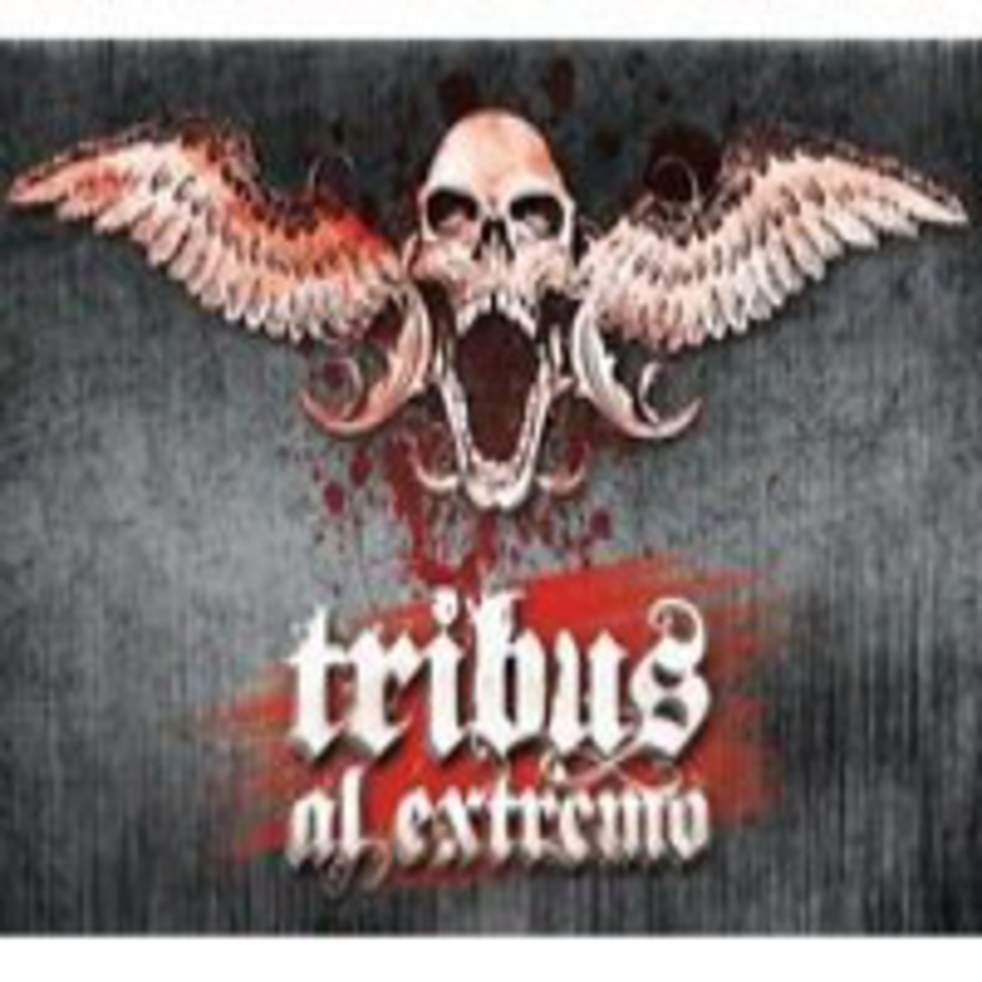Podcast de TribusAlExtremo