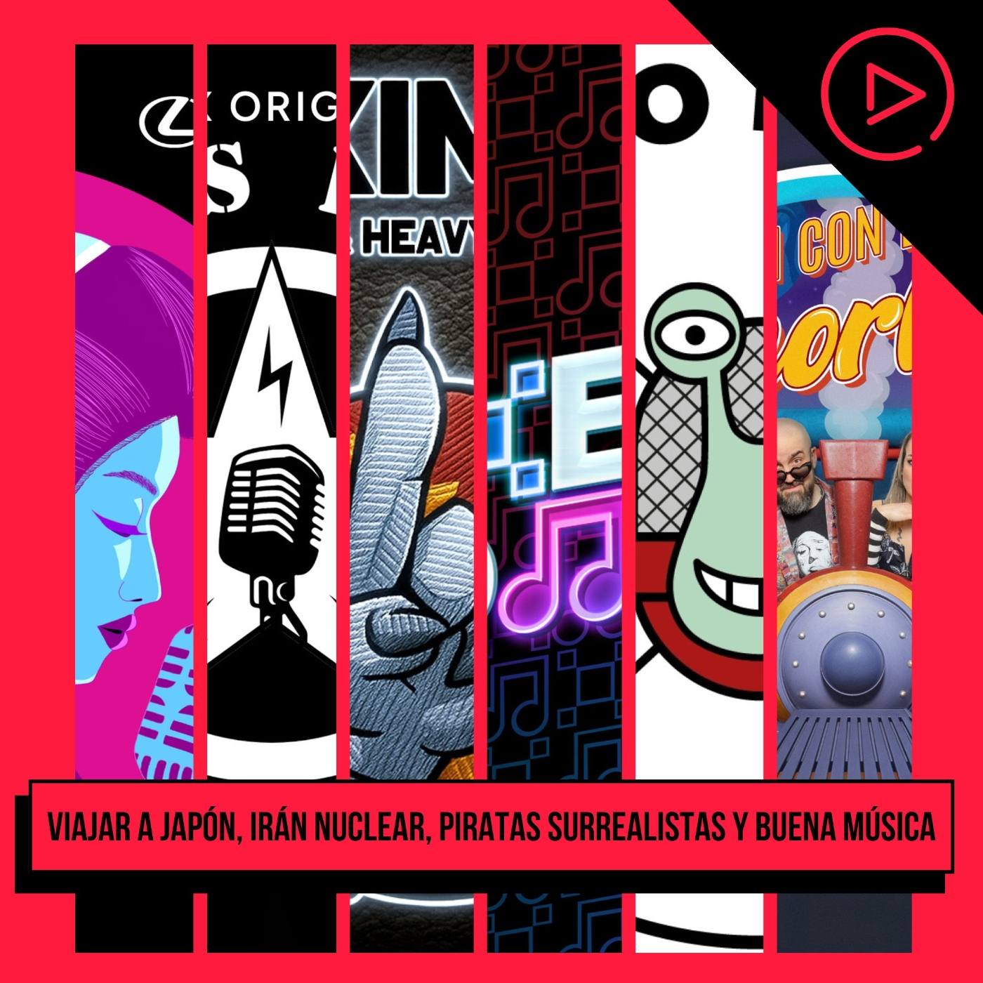 Cap. 90 – Viajar a Japón y parques de atracciones, Irán nuclear, piratas surrealistas y buena música