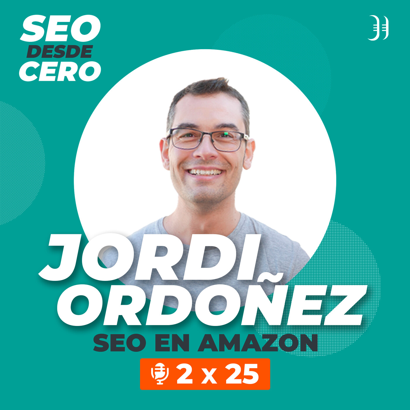 SEO desde Cero - Podcast de SEO
