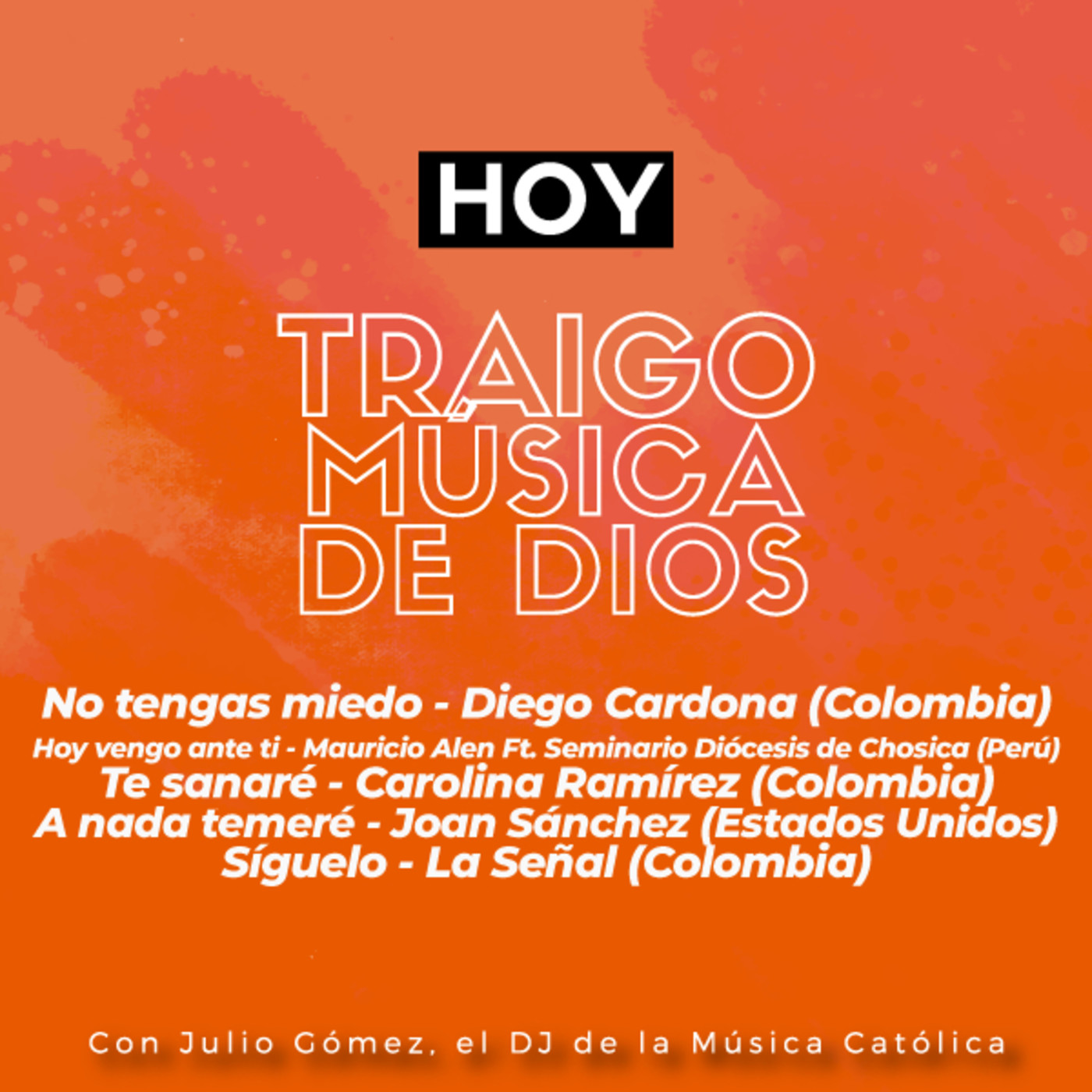 Traigo Música de Dios - DJ de la Música Católica