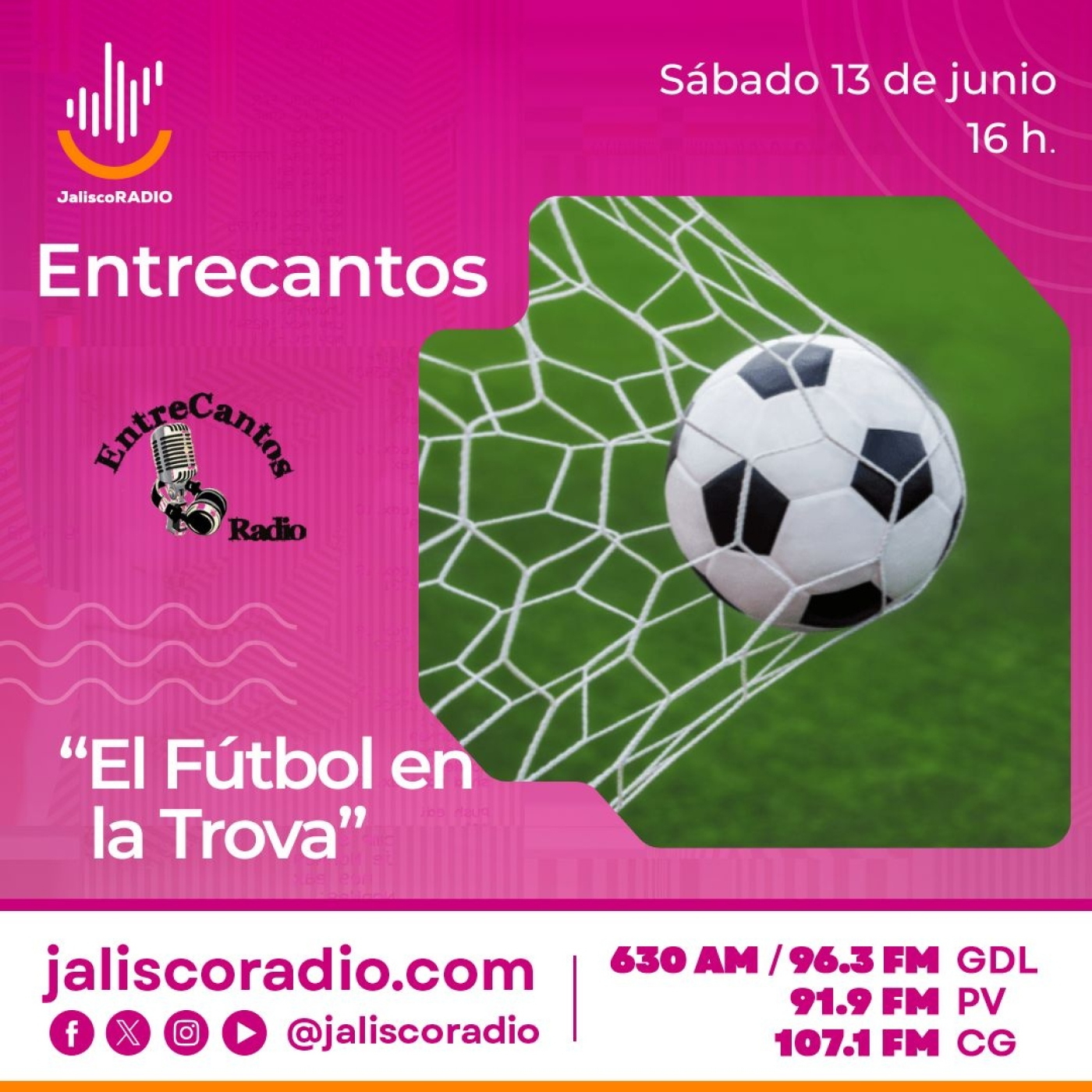 Programa Entrecantos 13 de Junio 2026: "El Fútbol en la Trova" episode artwork