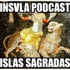 Insula Podcast 43 (Fin de temporada) - Islas Sagradas