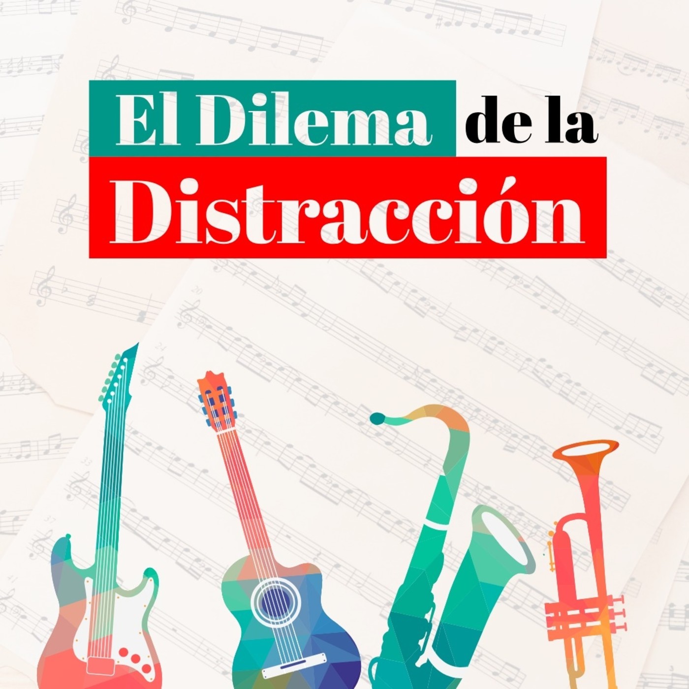 El Dilema de la Distracción