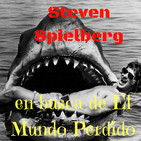 Teaser 'Steven Spielberg en busca del Mundo Perdido'