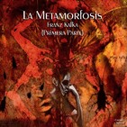 "La Metamorfosis" de Franz Kafka (Primera Parte)