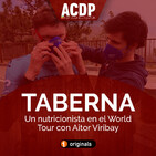 Taberna ACDP | Un nutricionista en el WT - con Aitor Viribay