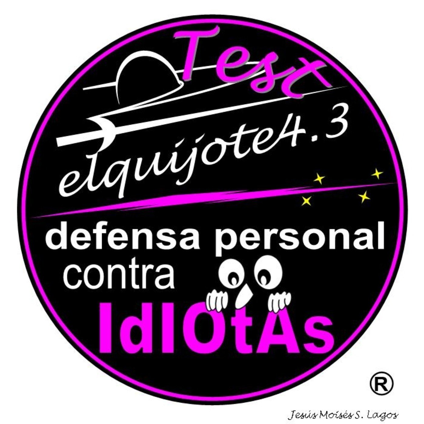 El Quijote 4.3-TEST defensa personal contra IdIOtAs: "Asociación Levántate y Anda" episode artwork