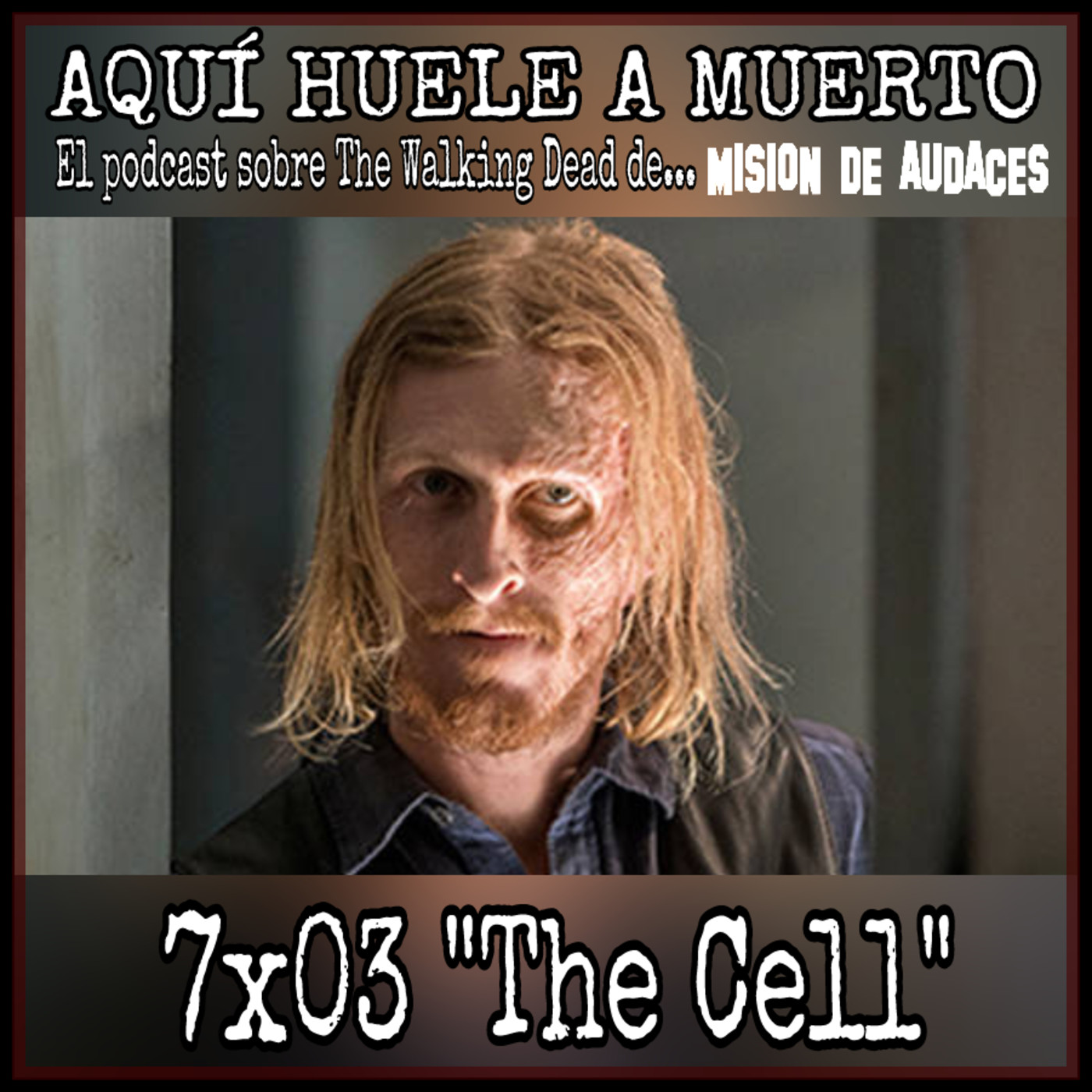 2x03-AHAM-The Walking Dead - 7x03- The Cell
