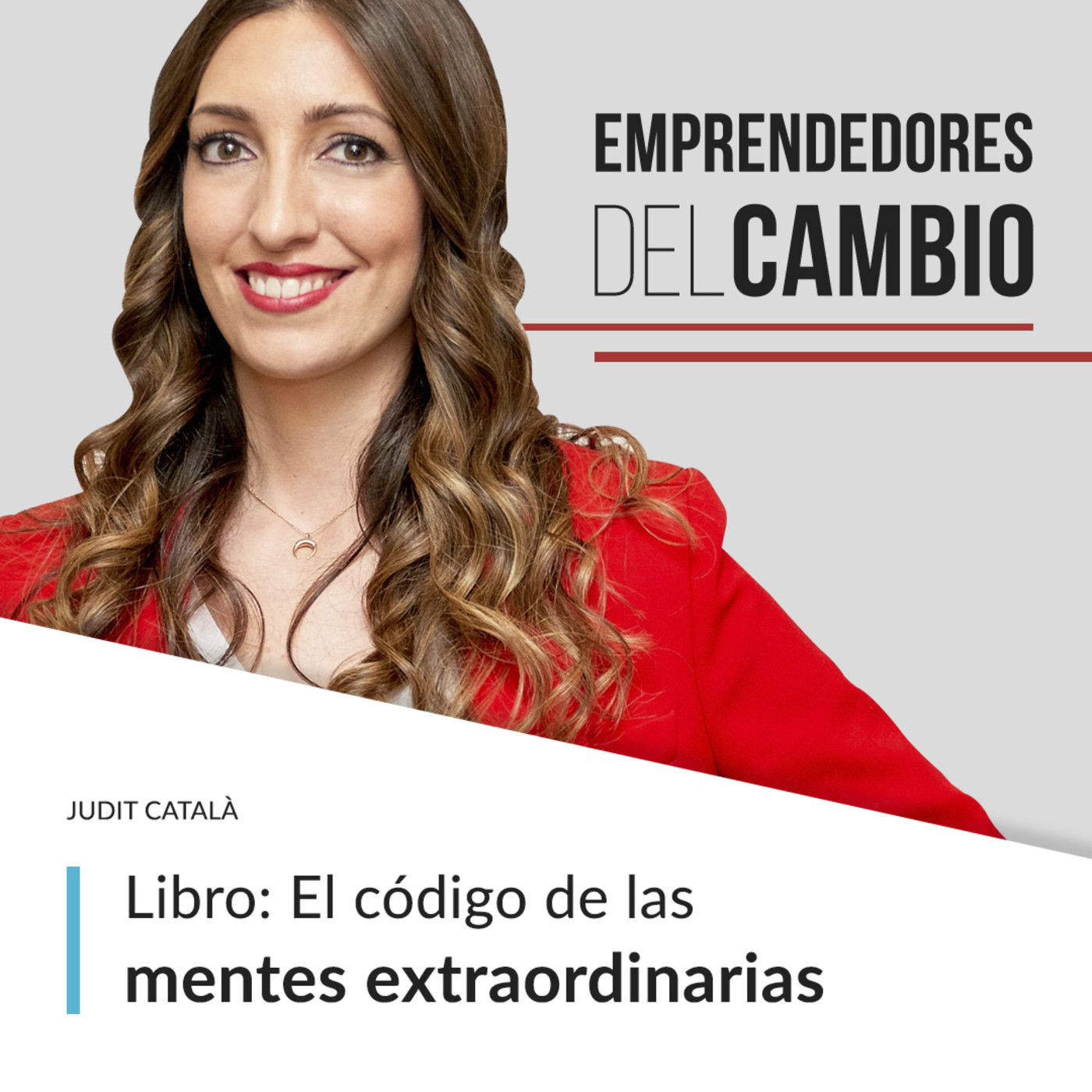 Emprendedores del Cambio by Judit Català