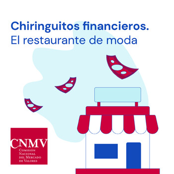 01 - Chiringuitos financieros: El restaurante de moda