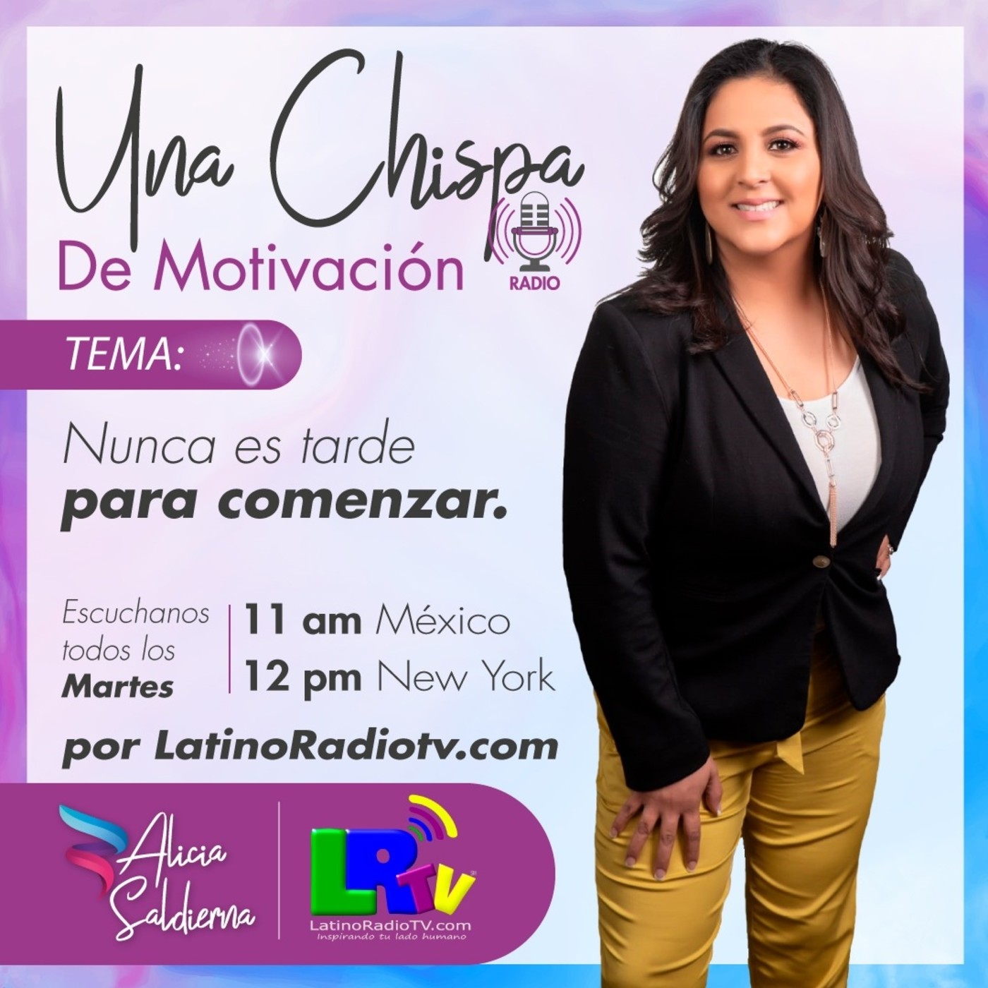 Una Chispa de Motivación con Alicia Saldierna