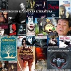 Los búhos del caos 16: Vampiros en el cine y la literatura