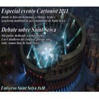 2x30 Universo Saint Seiya: Especial Cartoonist 2013 y Debate Saint Seiya en estado puro