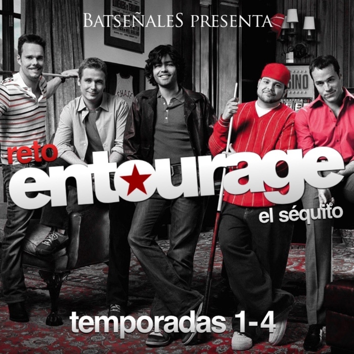 Reto El Séquito (Entourage) ⭐ Temporadas 1-4