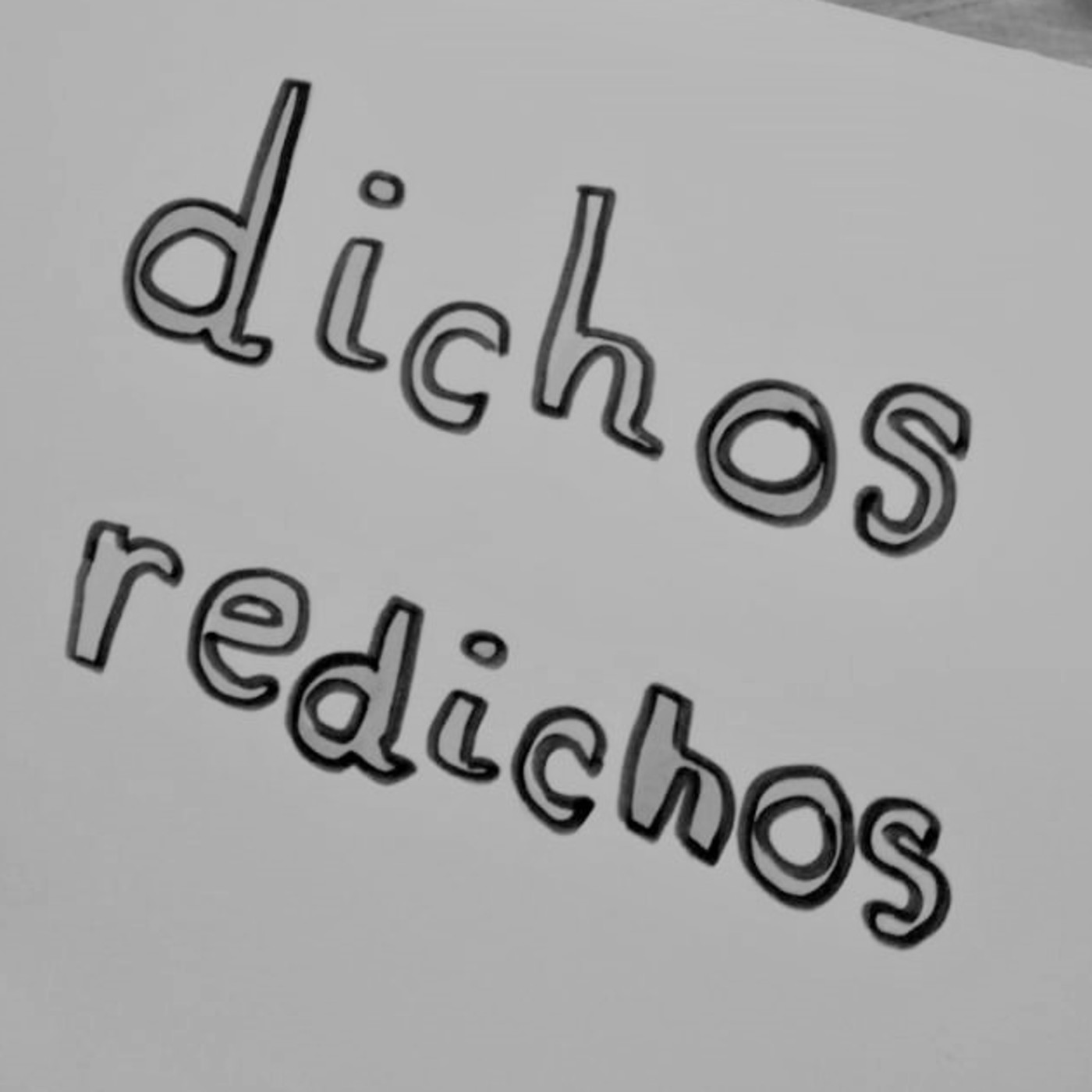 DICHOS REDICHOS