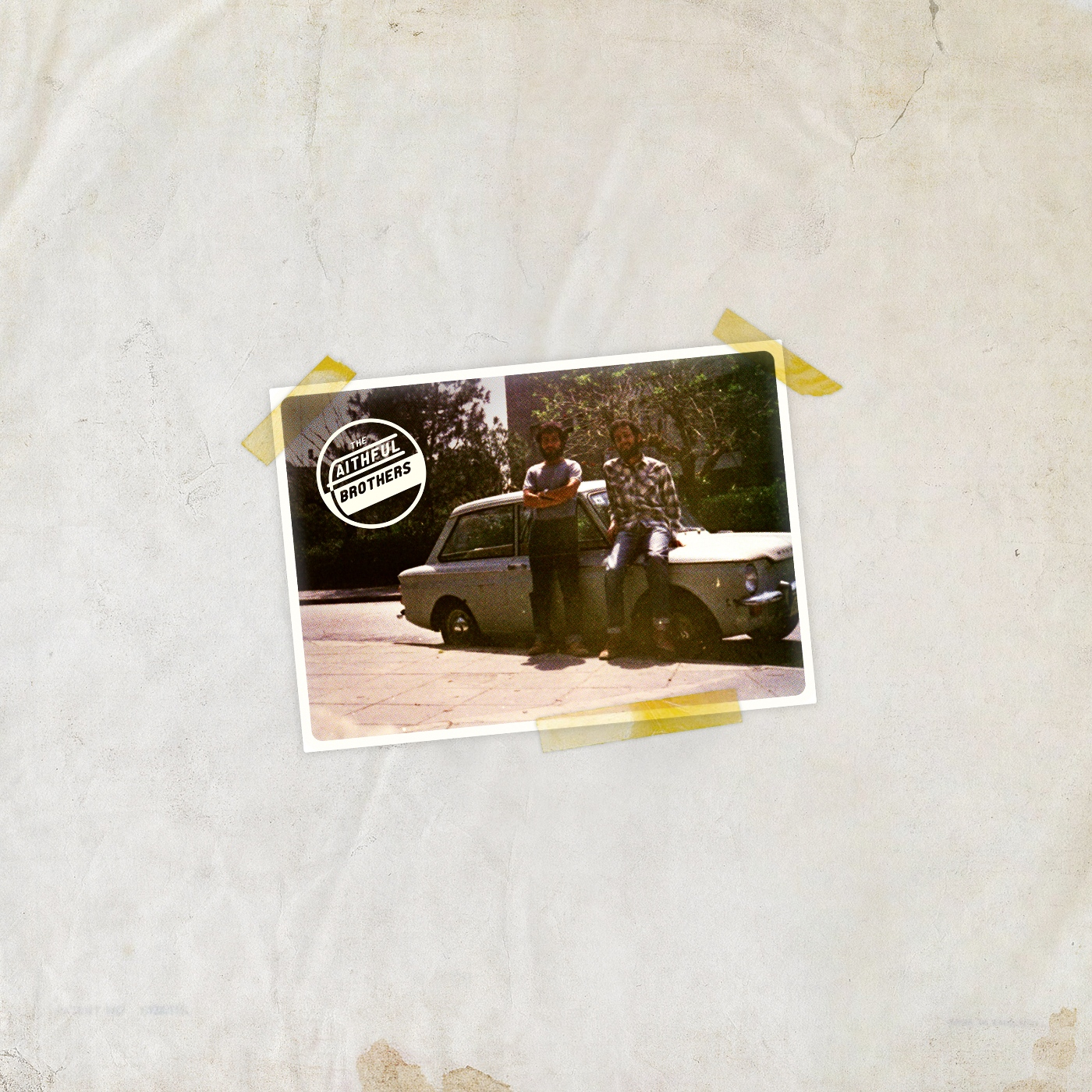 THE FAITHFUL BROTHERS - The Town I Live In // (Tell Me) One More Time. episode artwork