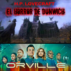 LODE 8x27 –Archivo Ligero– El HORROR de DUNWICH de HP Lovecraft, The ORVILLE