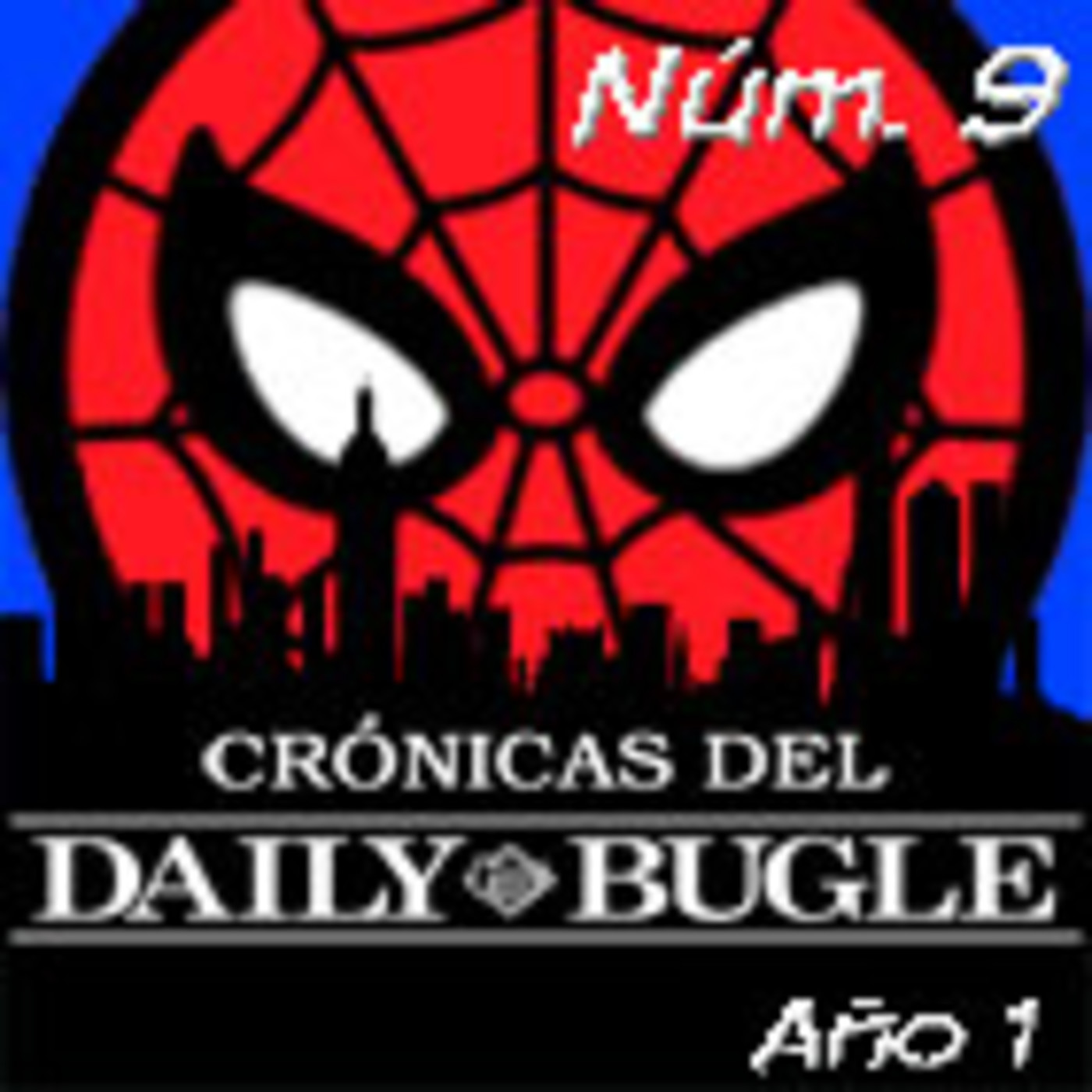 Spiderman: Crónicas del Daily Bugle 9. La Noche de los Chacales. episode artwork