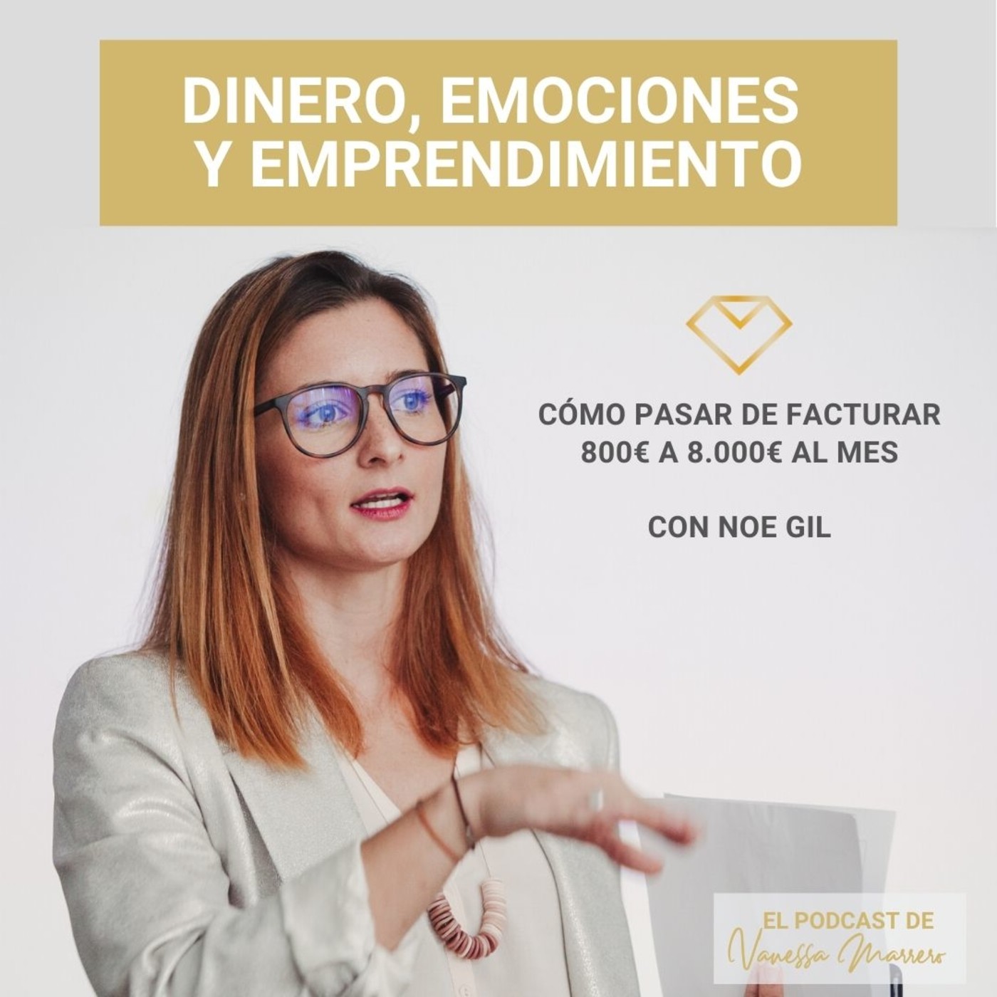 Rentabilidad Expansiva, el Podcast.Vanessa Marrero