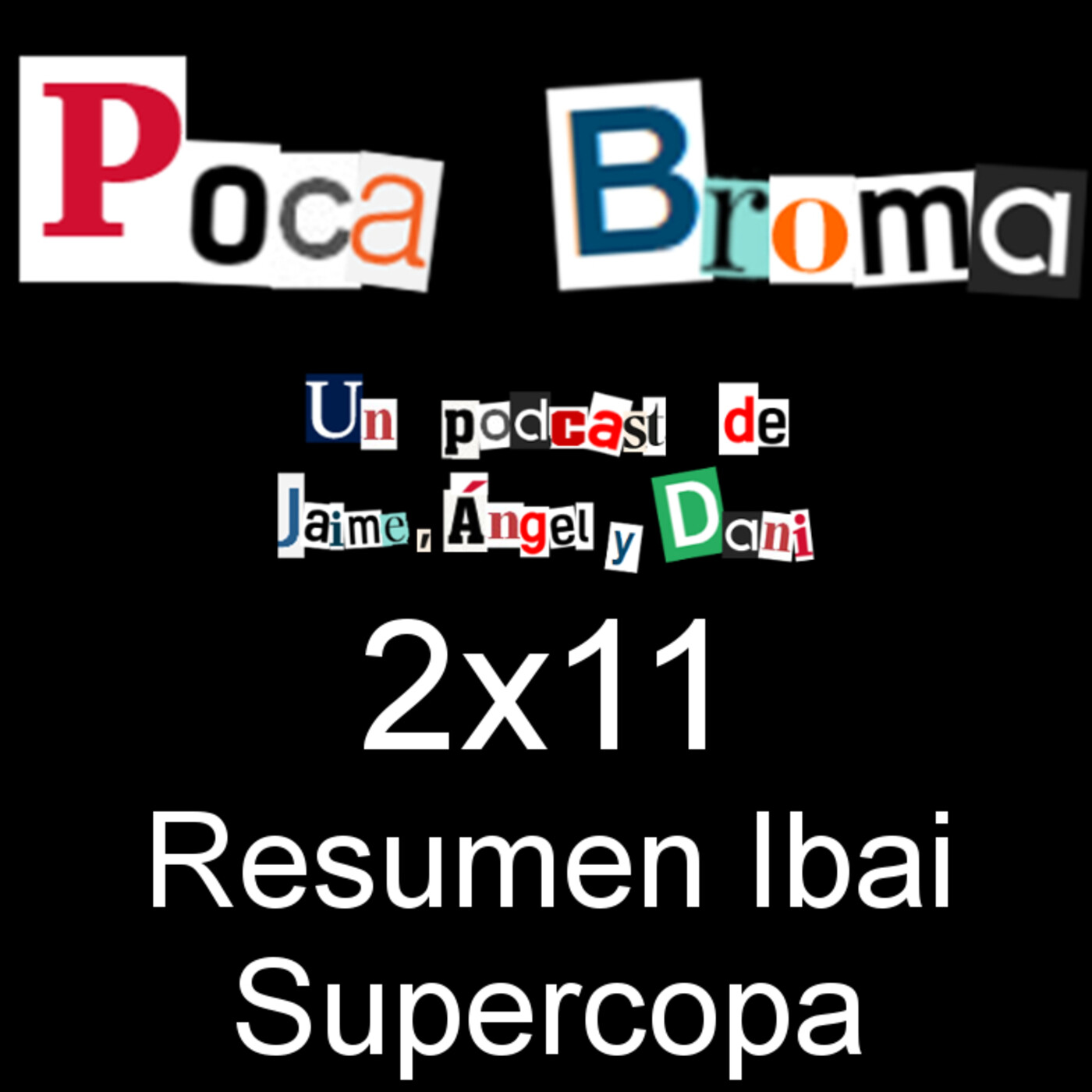 Poca Broma 2x11 - Resumen Ibai Supercopa thumbnail