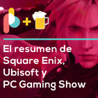 PC Gaming Show, Ubisoft y Square Enix en E3 2019 | PixE3lbits con cerveza