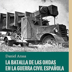 La batalla de las ondas en la guerra civil