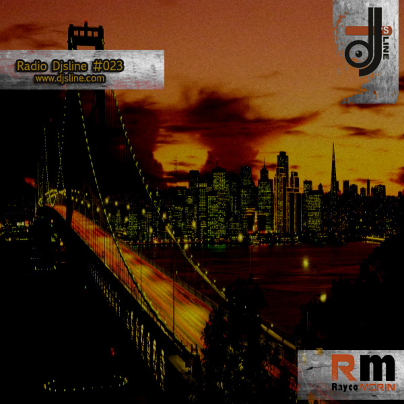 Rayco Morin - Radio Djsline #023 episode artwork
