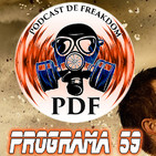 El Podcast de Freakdom - Programa 59