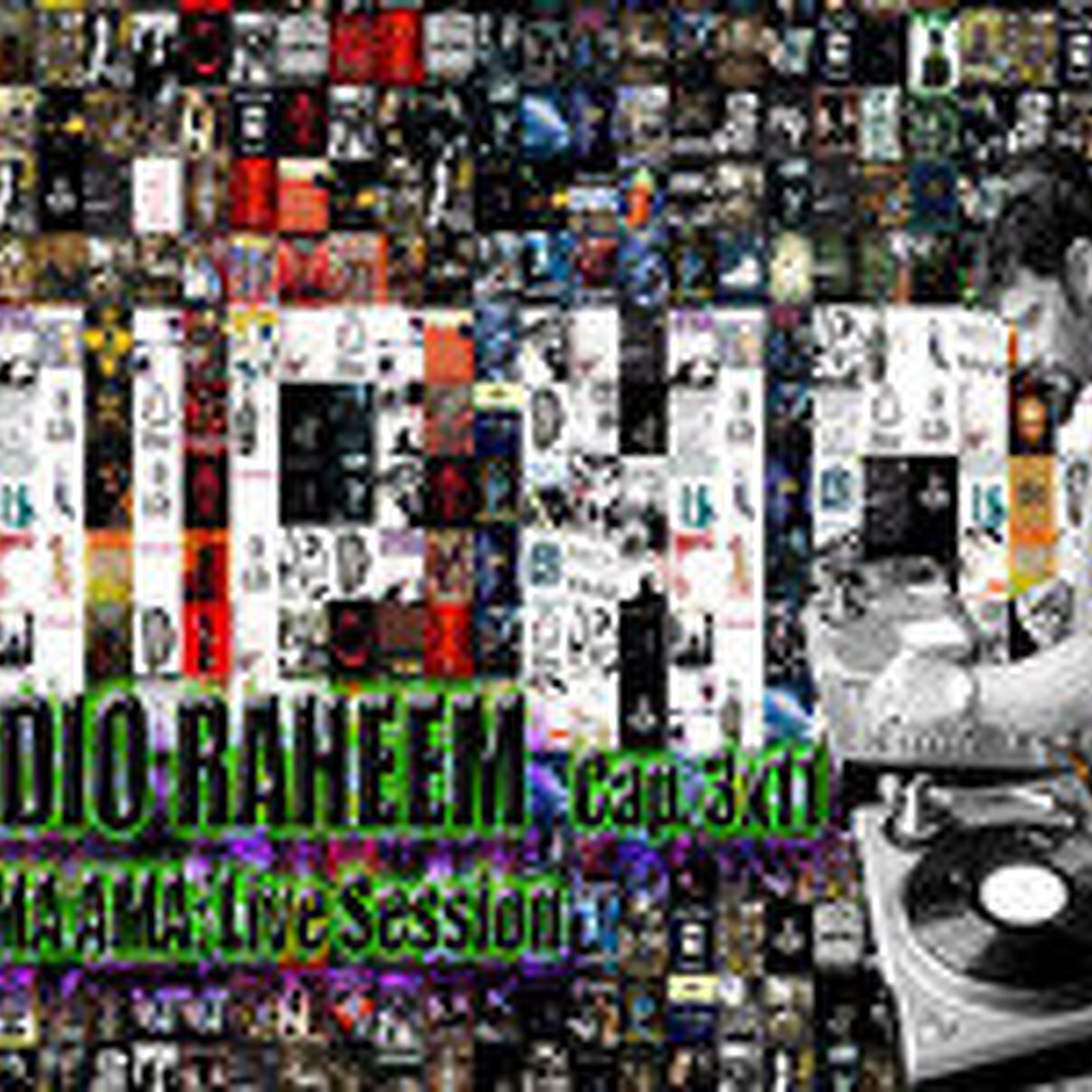 Radio Raheem 3 Cap.11_ Chema Ama Live Session episode artwork
