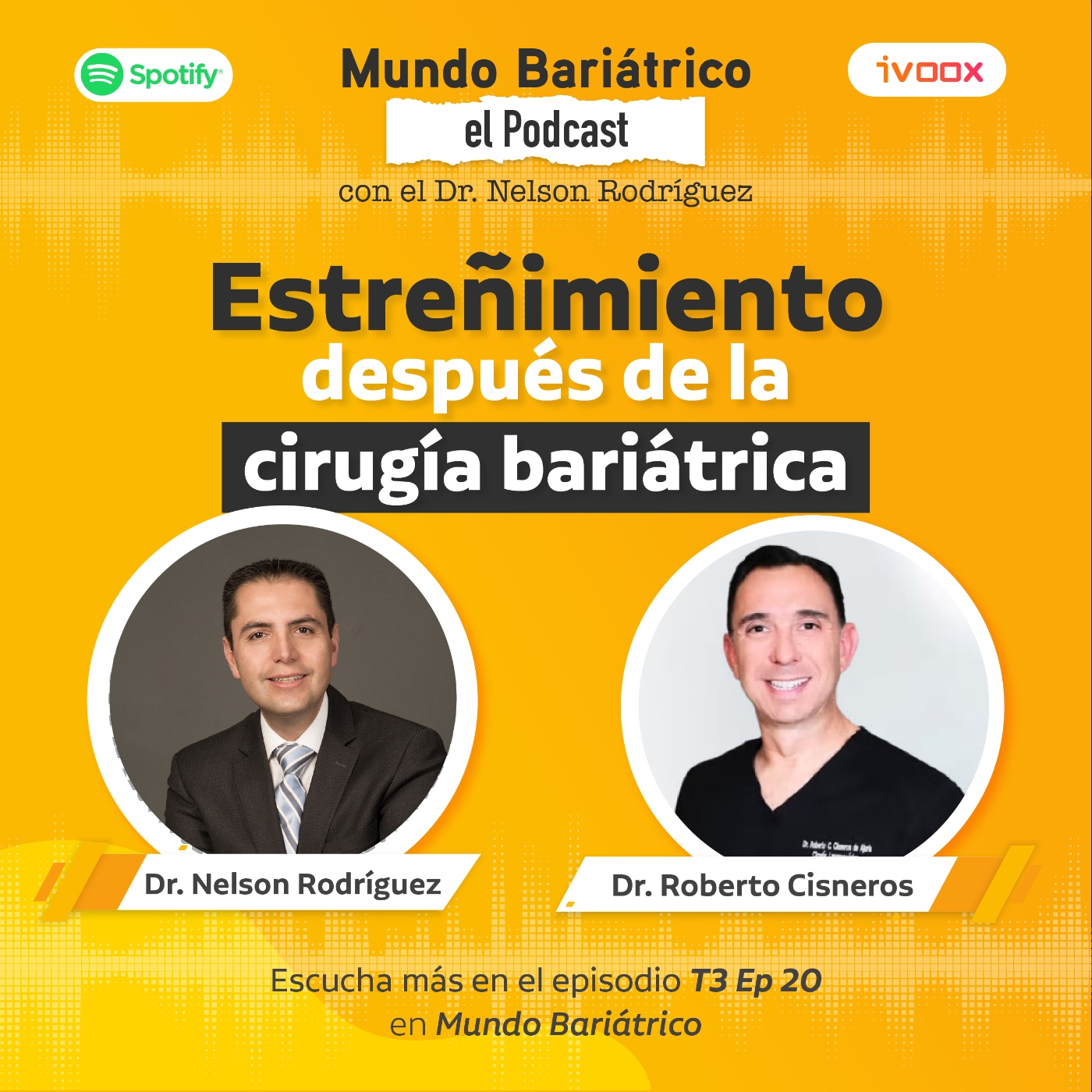 Mundo Bariátrico, con el Dr. Nelson Rodríguez.