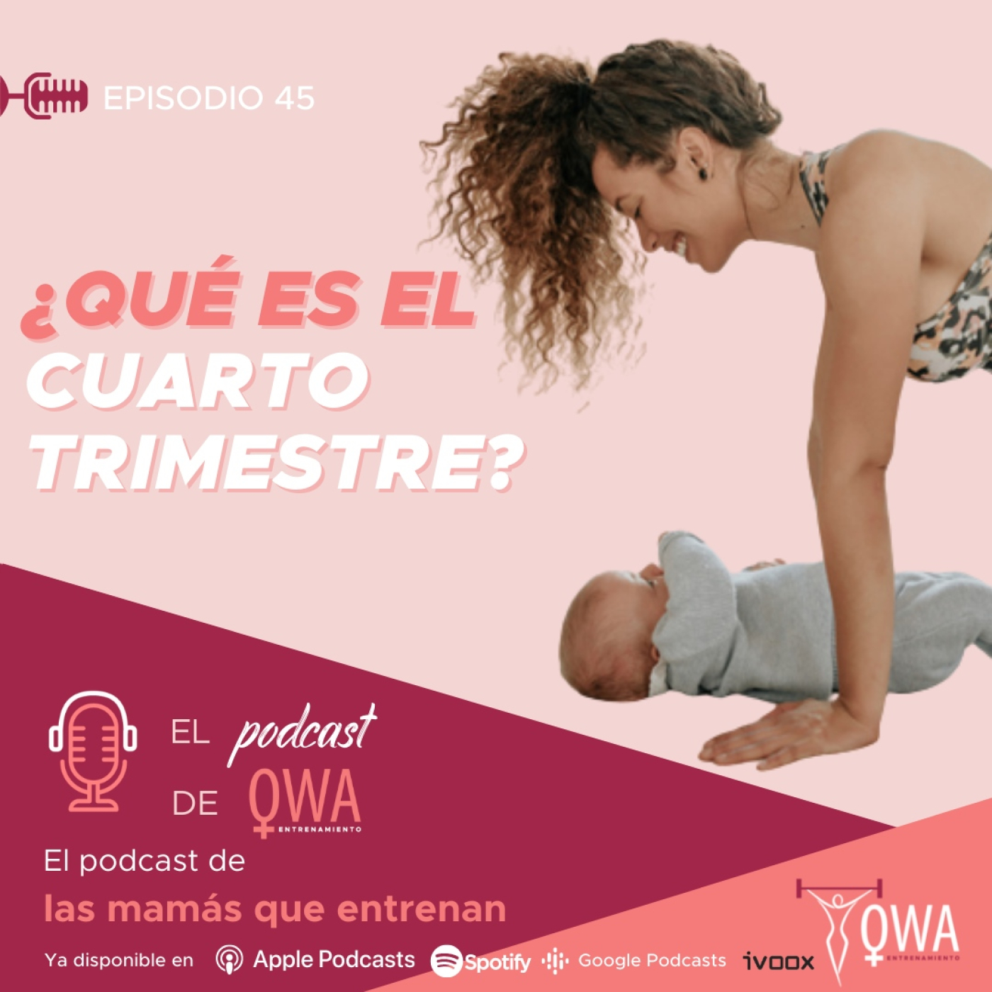 El podcast de OWA Entrenamiento