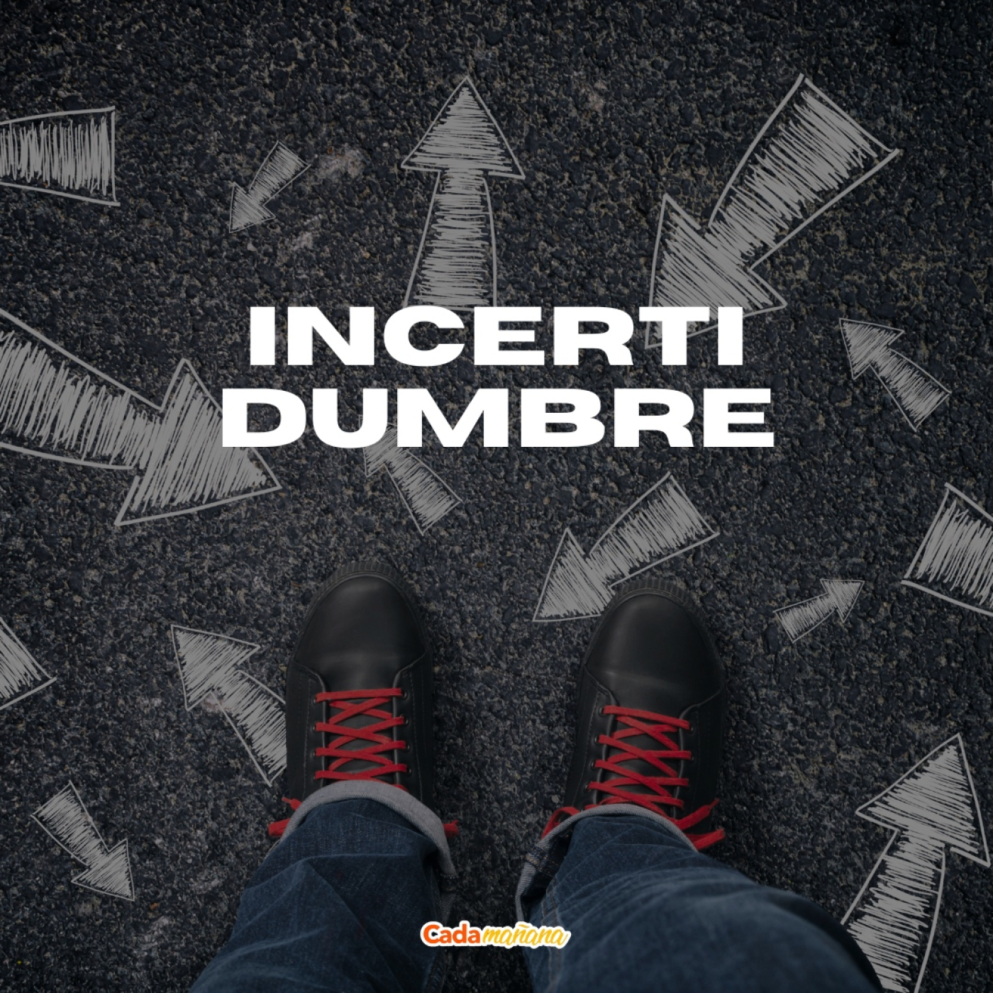 Incertidumbre episode artwork