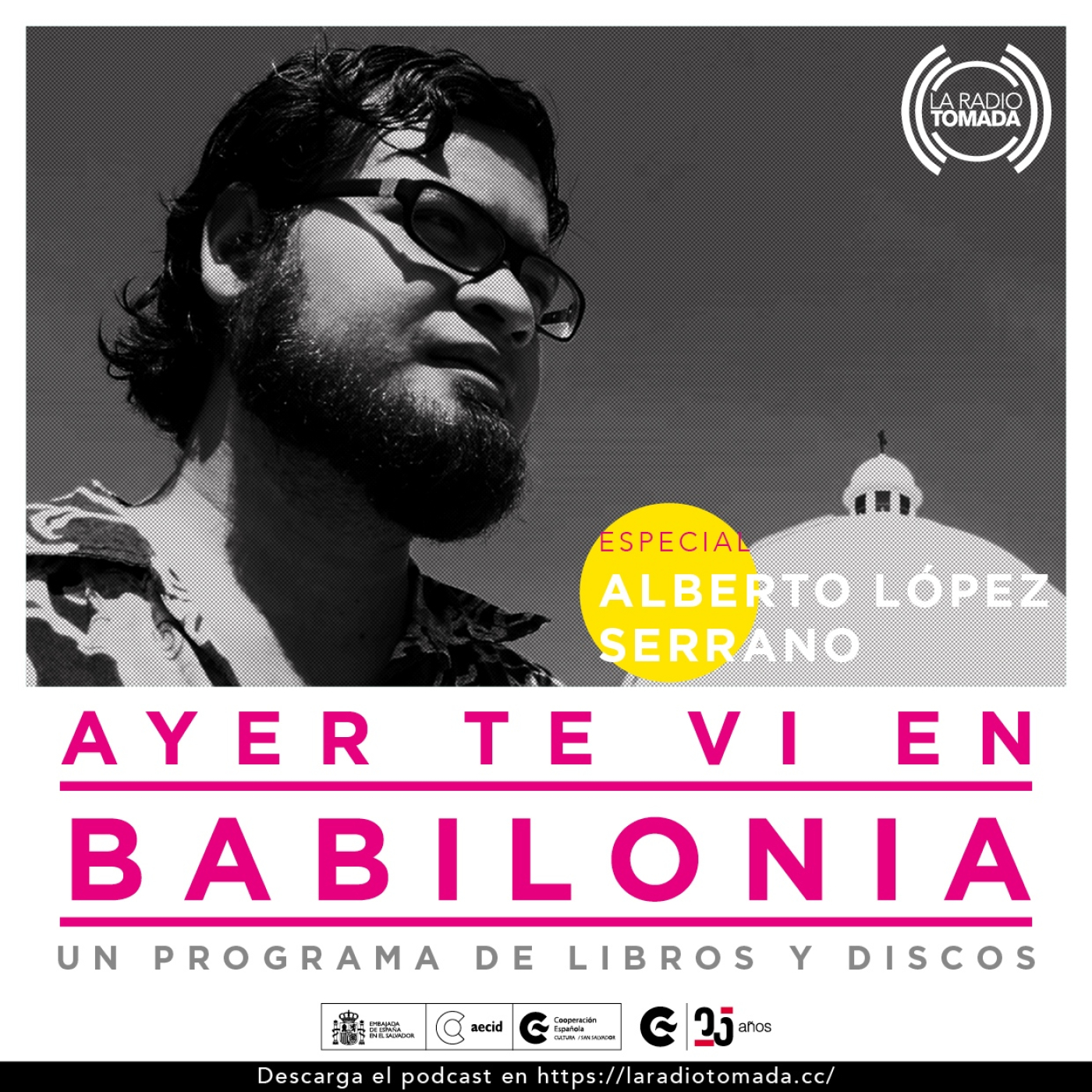 Ayer te vi en Babilonia