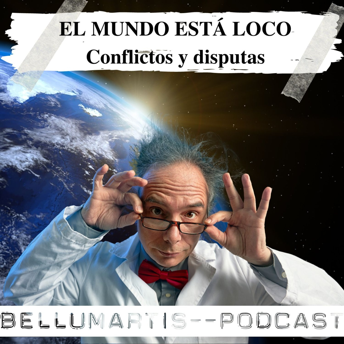 ¿EL MUNDO ESTÁ LOCO? Conflictos y disputas desde El Esequibo al mar de China *Nacho Montes de Oca*