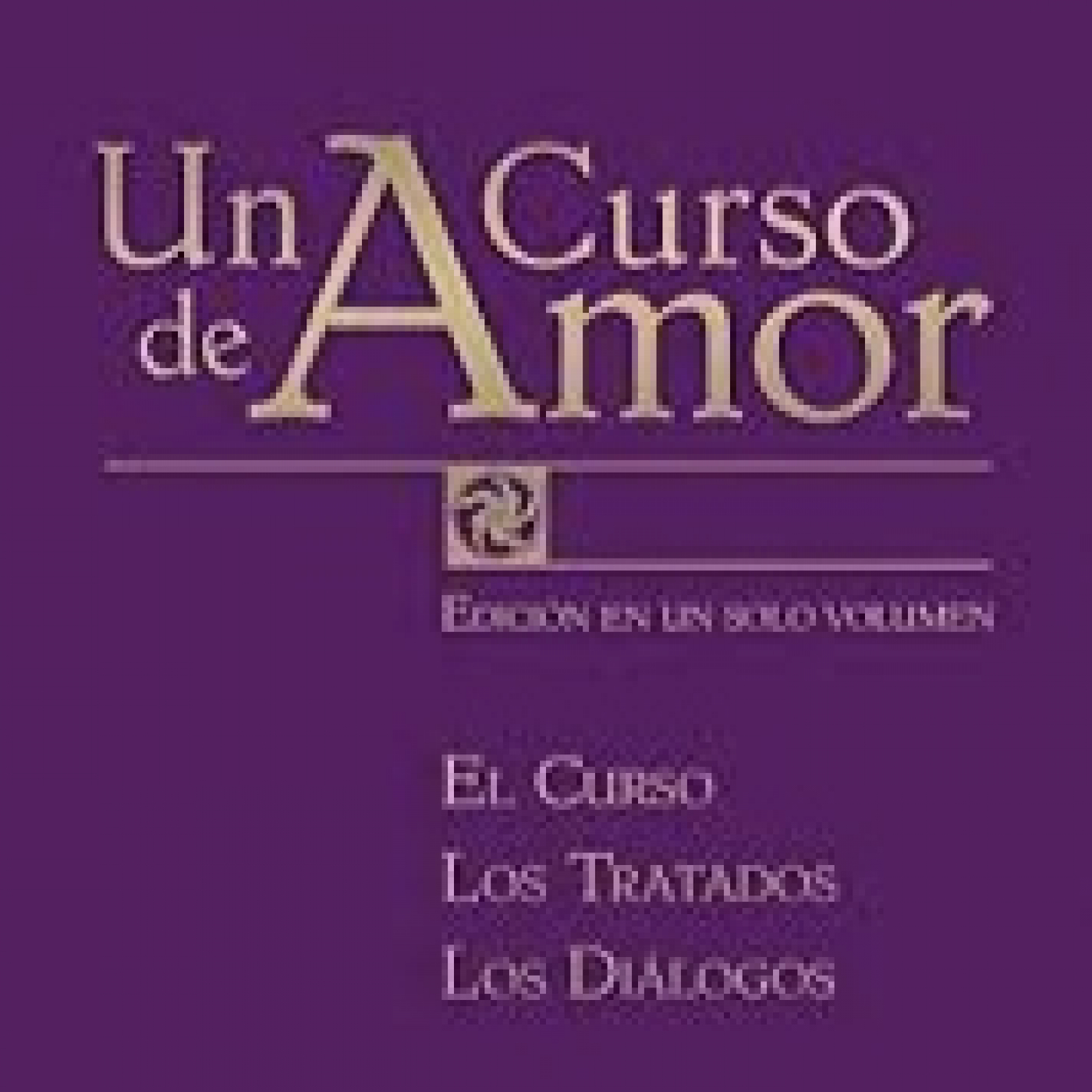 Un curso de Amor - Libro 1 - El curso