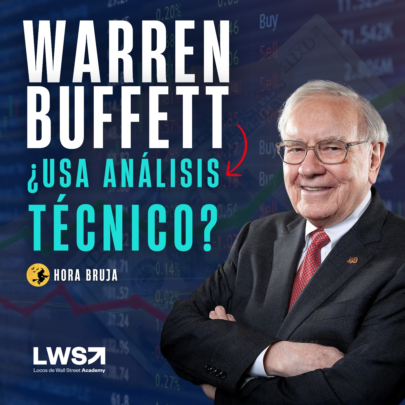 ¿Usa Warren Buffett análisis técnico?   Opc. Reales   La hora bruja